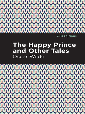 cover image of The Happy Prince, and other Tales